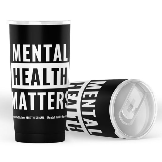 Mental Health Matters 20oz Tumbler